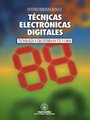 Técnicas electrónicas digitales. Tecnología y circuitería en TTL y CMO