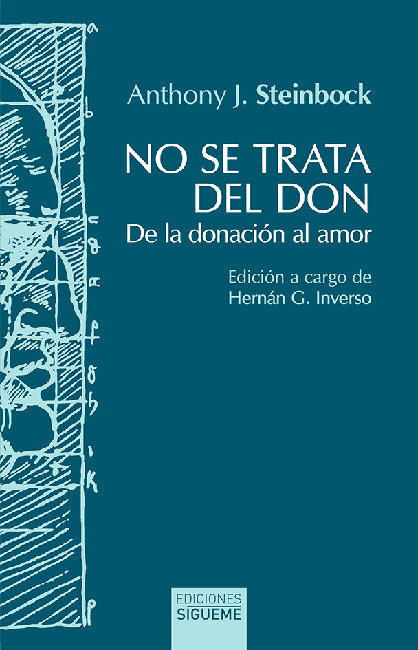 No se trata del don: de la donación al amor