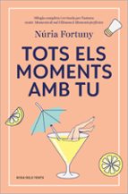 Tots els moments amb tu