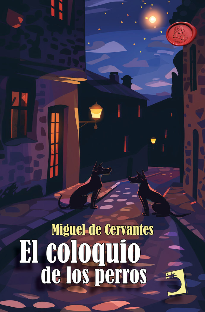 EL COLOQUIO DE LOS PERROS