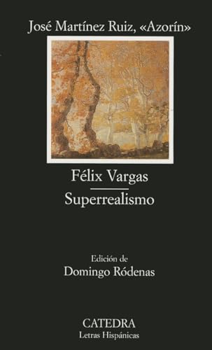 Félix Vargas · Superrealismo