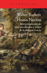 Homo Necans: interpretaciones de ritos sacrificiales y mitos de la antigua Grecia