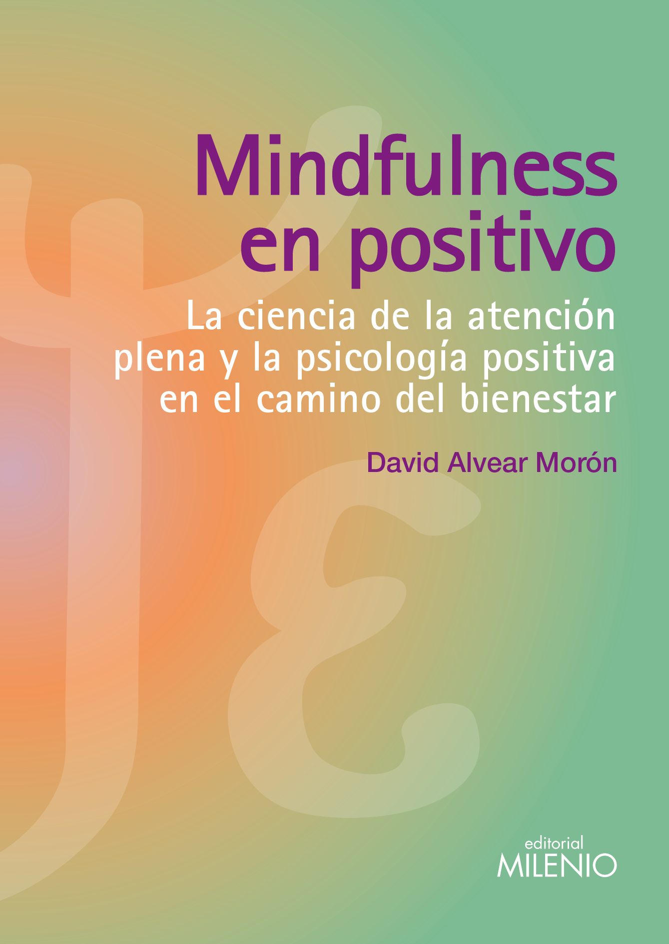 Mindfulness en positivo