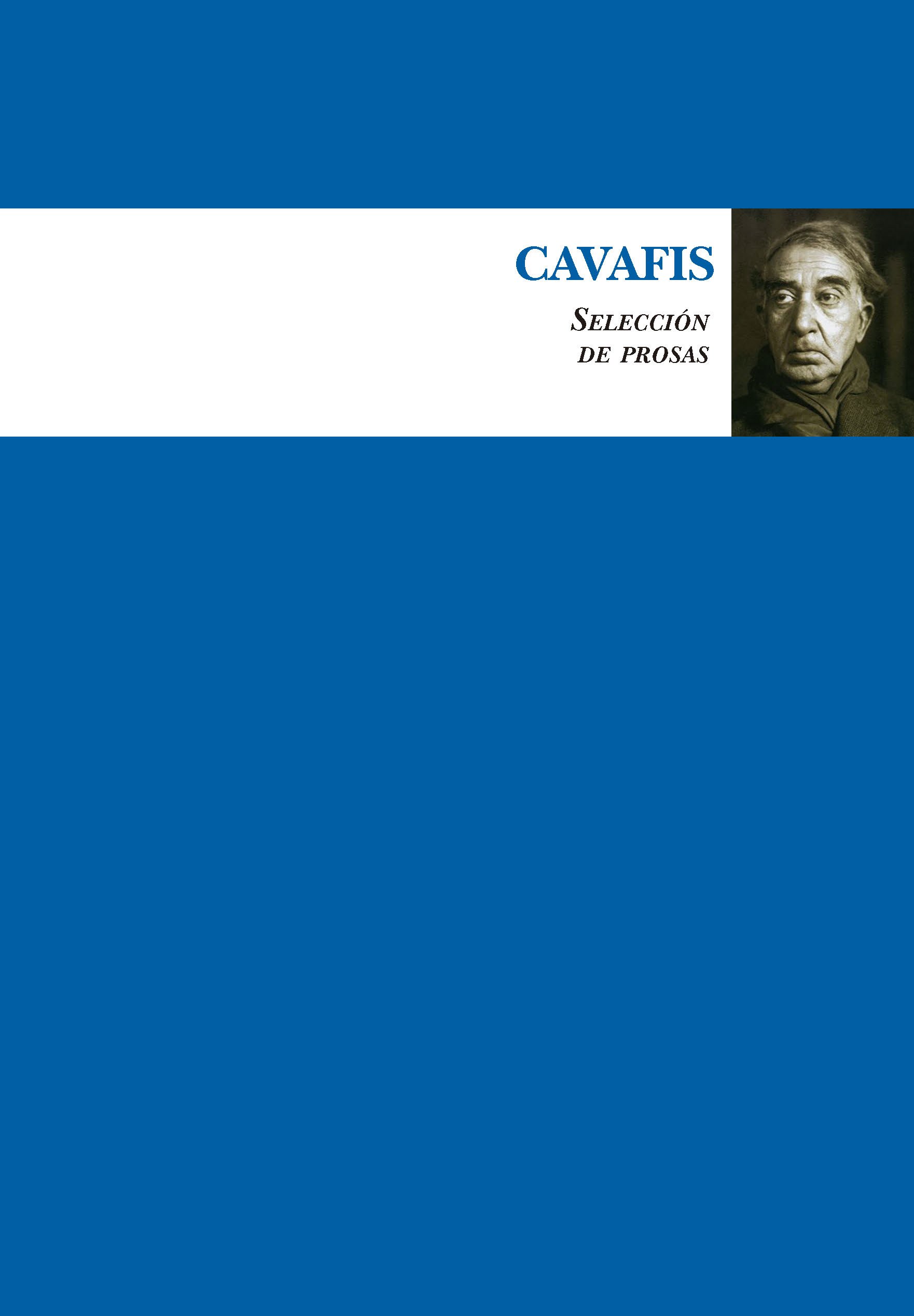 Cavafis. Selección de prosas