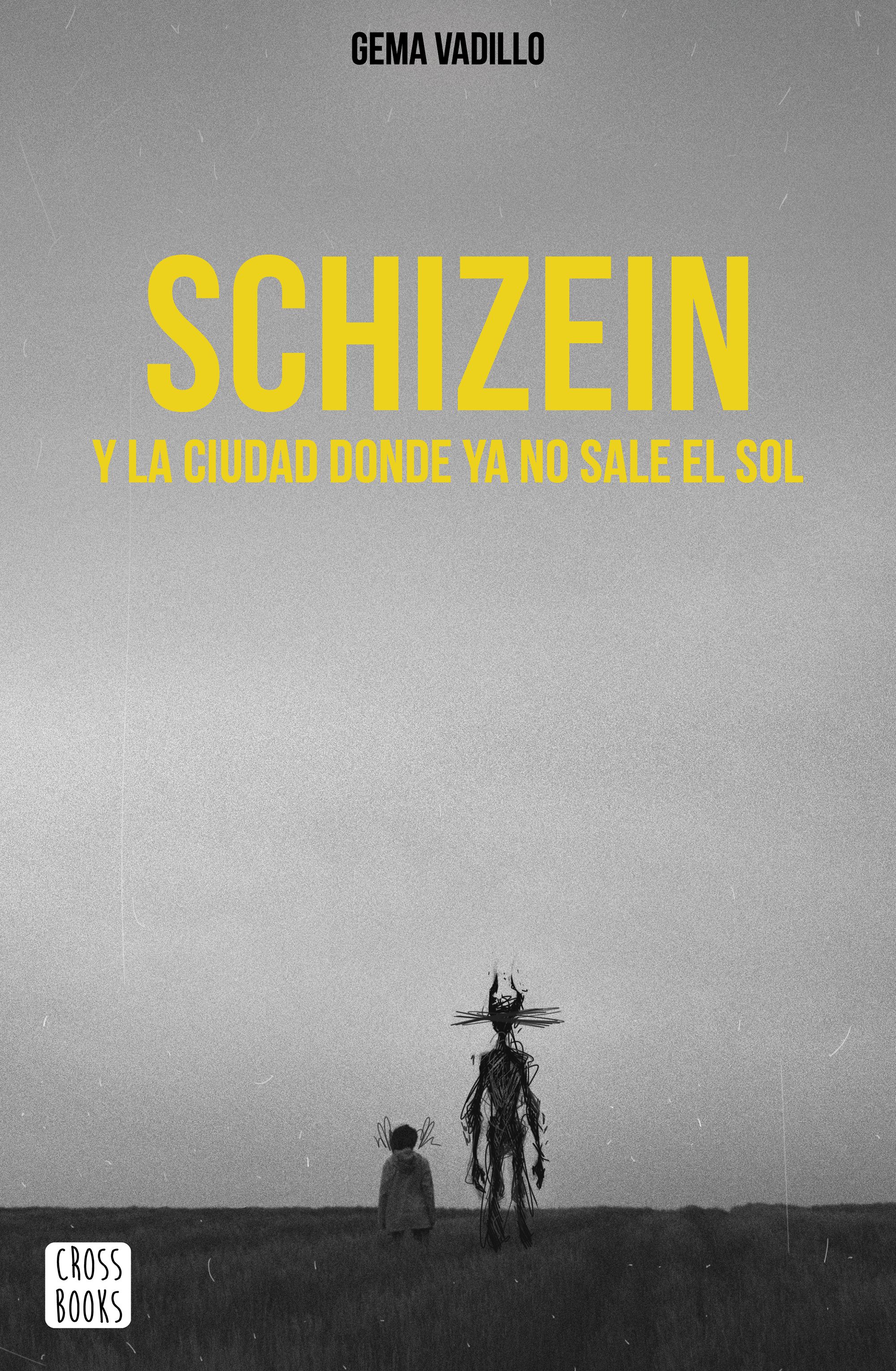 Schizein y la ciudad donde ya no sale el sol (Premio Watty)