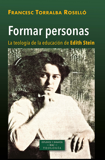 Formar personas: la teología de la educación de Edith Stein