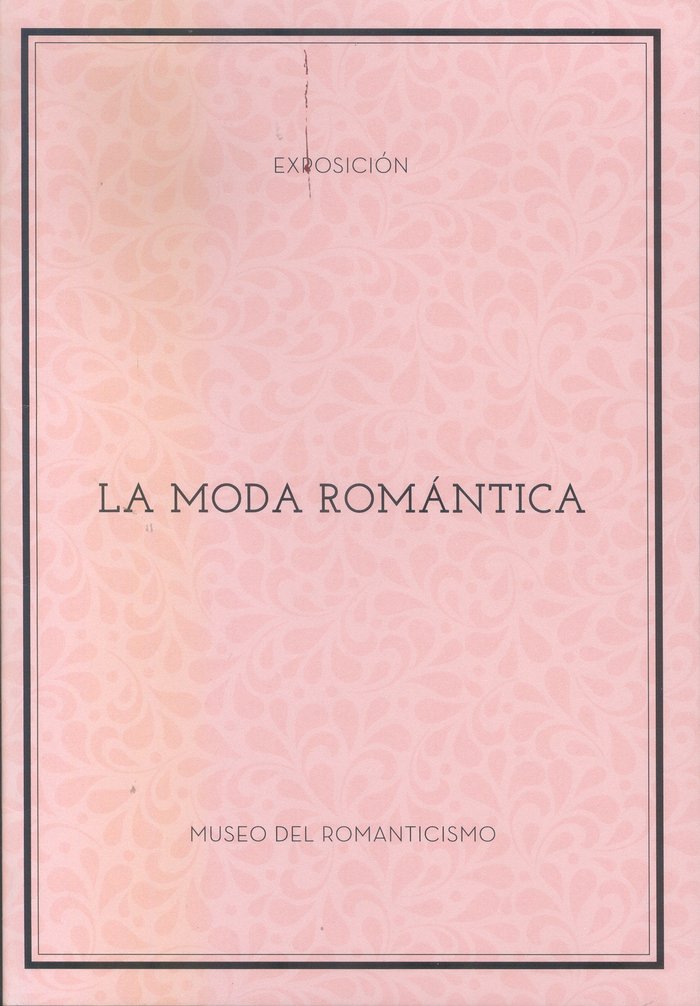 La moda romántica