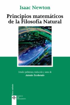 Principios matemáticos de la Filosofía Natural (Edición de Antonio Escohotado)