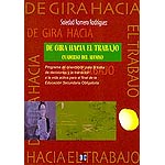 De gira hacia el trabajo. Cuaderno del alumno