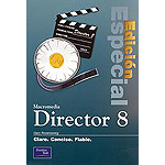 Macromedia Director 8. Edición especial