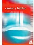 Cantar y hablar