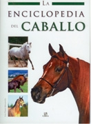 La enciclopedia del Caballo