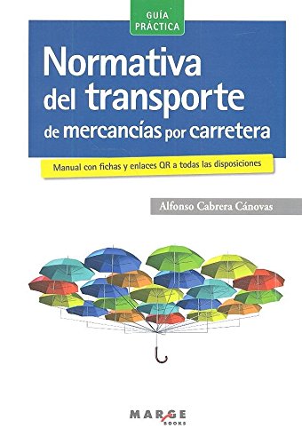 Normativa del transporte de mercancías por carretera