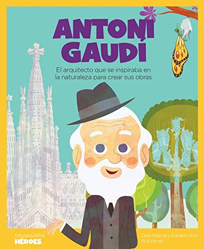 Antoni Gaudí. El arquitecto que se inspiraba en la naturaleza para crear sus obras