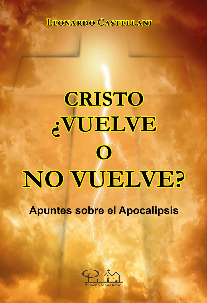 CRISTO VUELVE O NO VUELVE