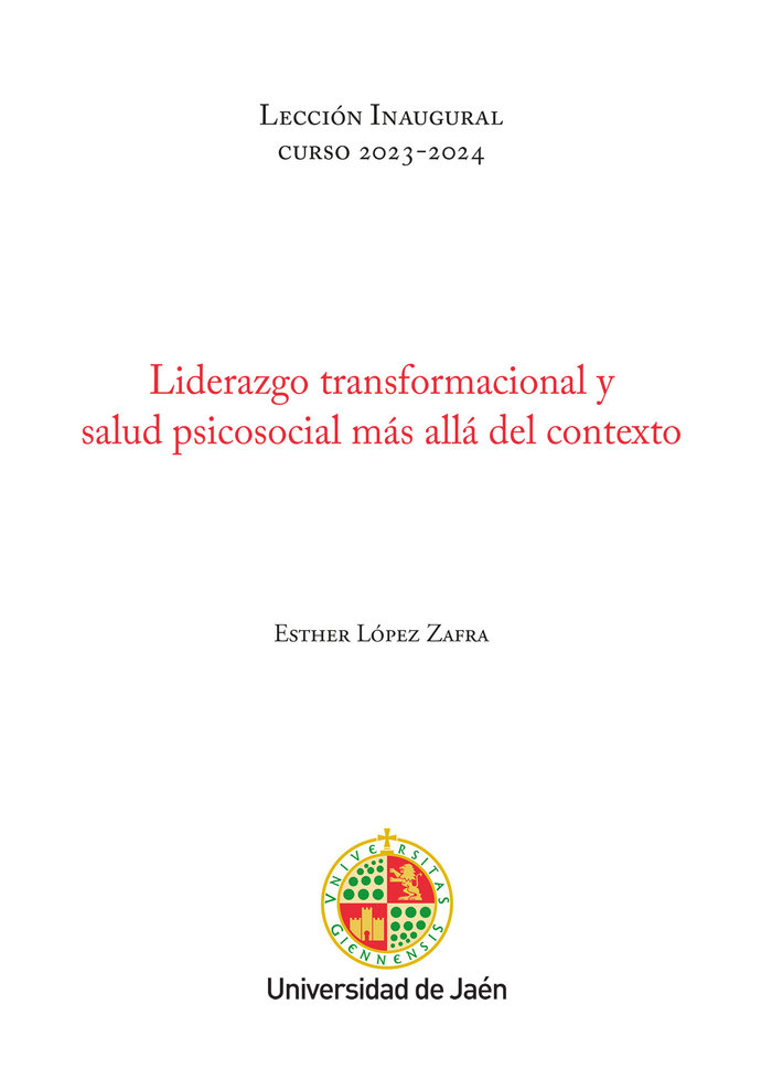 LIDERAZGO TRANSFORMACIONAL Y SALUD PSICOSOCIAL MAS ALLA DEL