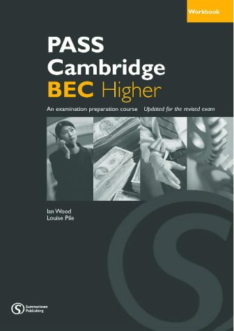 Pass Cambridge BEC Higher Workbook with key