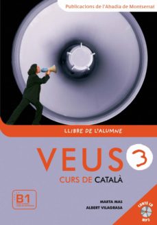 Veus 3. Llibre de l'alumne (amb CD-MP3)