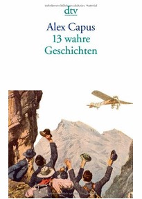 13 wahre Geschichten