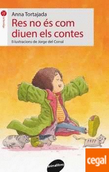 Res no és com diuen els contes