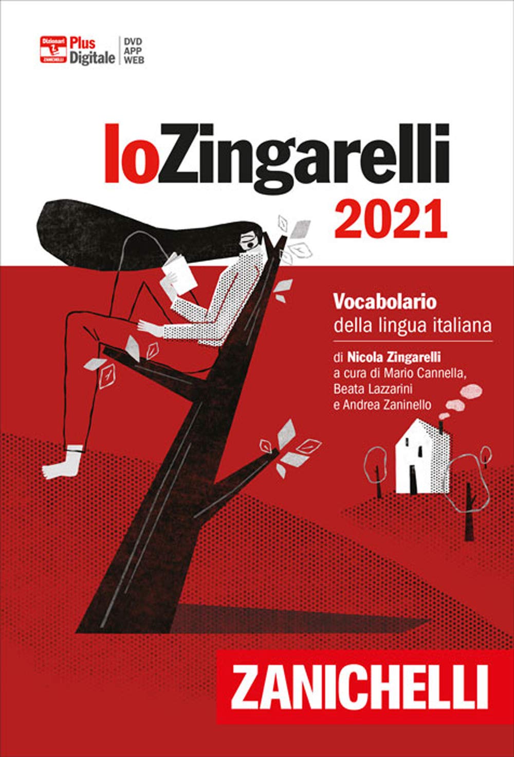 Lo zingarelli 2021. Vocabolario della lingua italiana. Versione plus. Con Contenuto digitale (fornito elettronicamente)