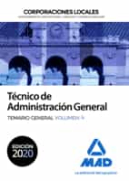 Corporacions locals de Catalunya.Técnico de administración general. Temari general volum 4