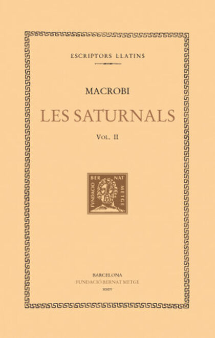 Les Saturnals, vol. II (llibres II-IV)