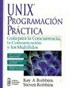 Unix programación práctica: guía para la concurrencia, la comucicación