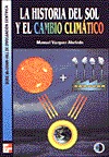 La historia del Sol y el cambio clímático.