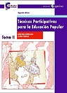 Técnicas participativas para la educación popular II