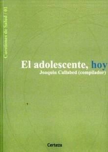 El adolescente, hoy