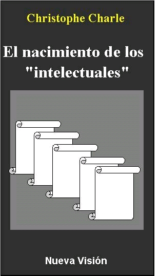 El nacimiento de los intelectuales