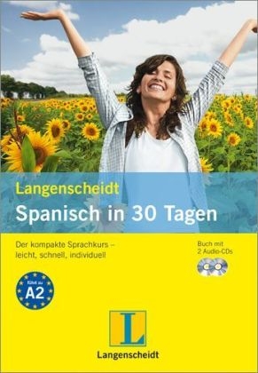 Langenscheidt Spanisch in 30 Tagen, m. 2 Audio-CD