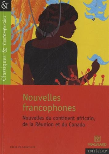 Nouvelles Francophones (Classiques & Patrimoine)