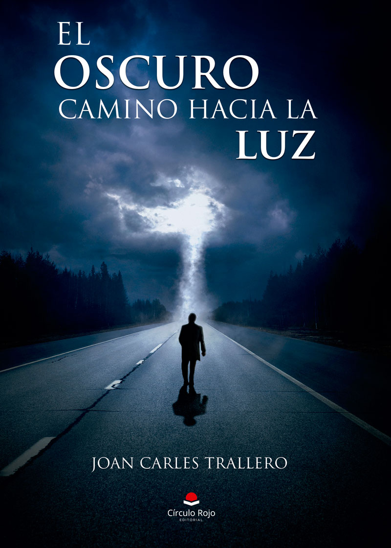 El oscuro camino hacia la luz