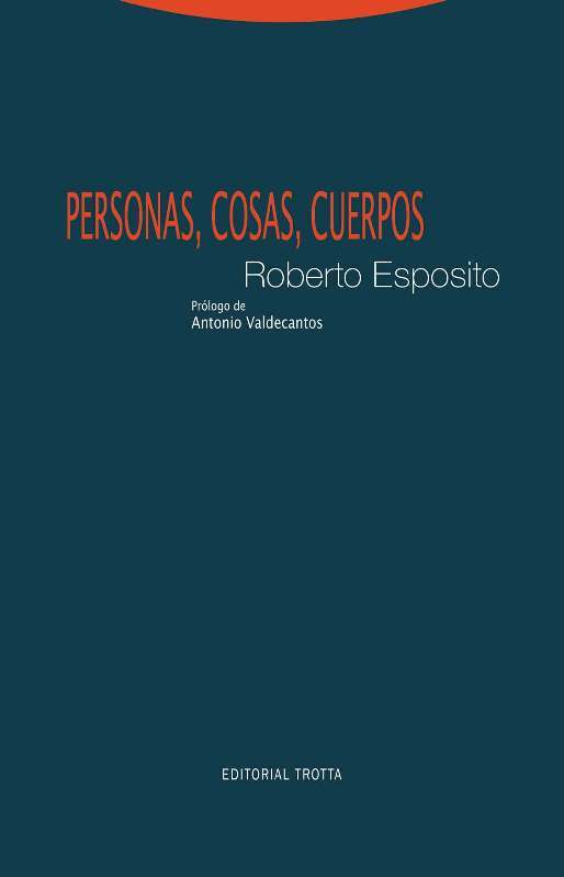 Personas, cosas, cuerpos