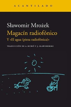 Magacín radiofónico. Y El agua (pieza radiofónica)