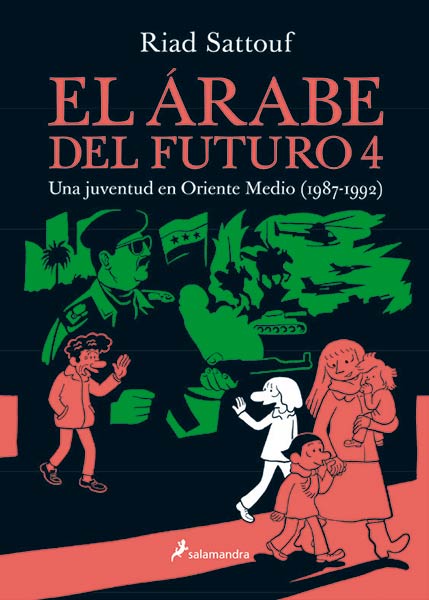 El árabe del futuro IV. Una juventud en Oriente Medio (1987-1992)