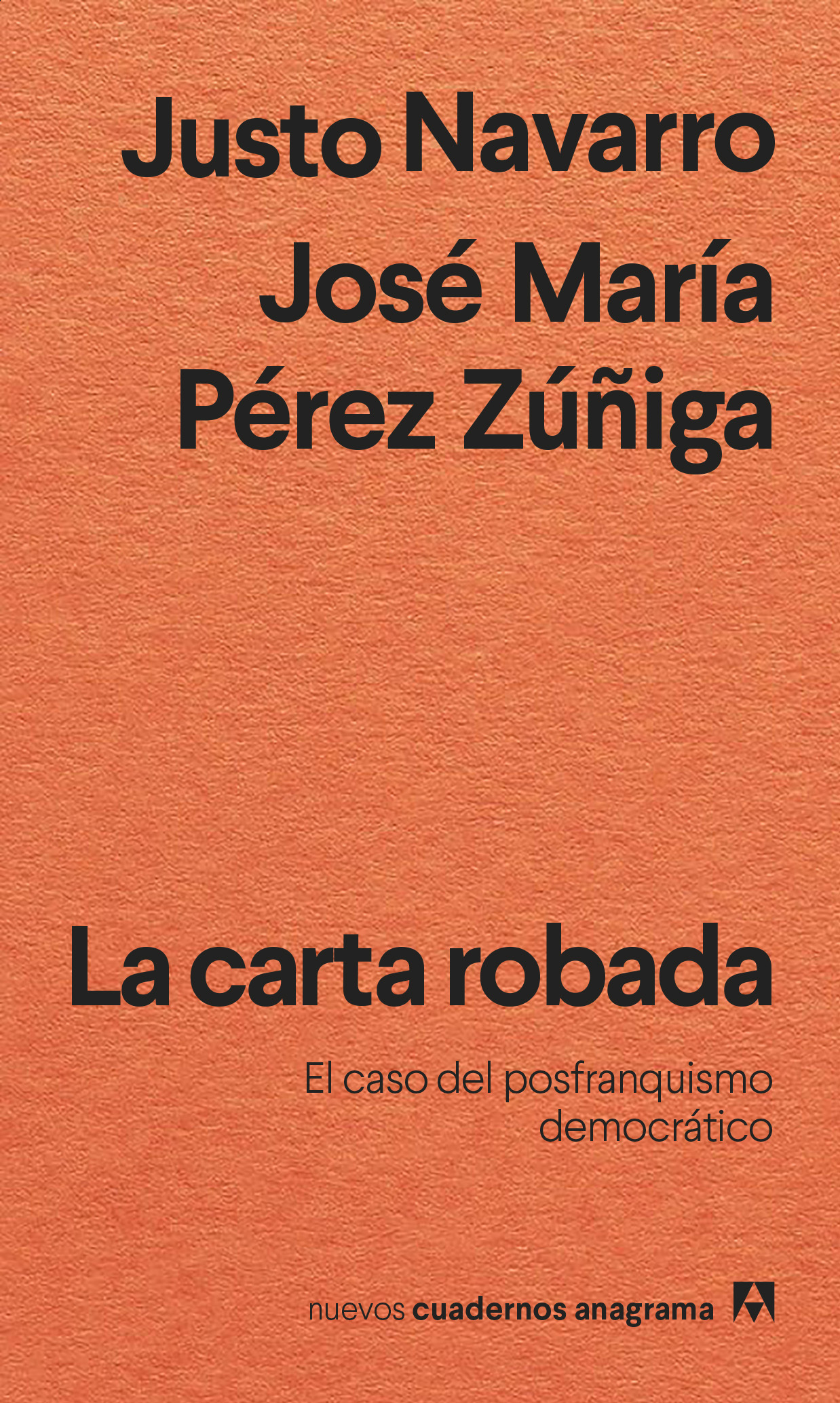 La carta robada. El caso del posfranquismo democrático