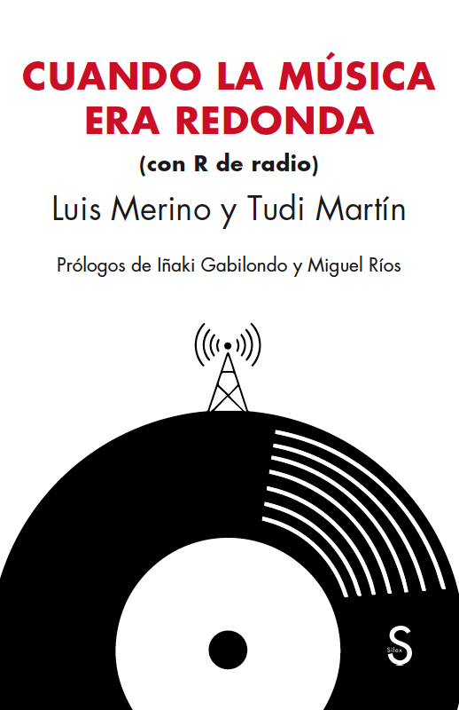 Cuando la música era redonda. Con R de radio