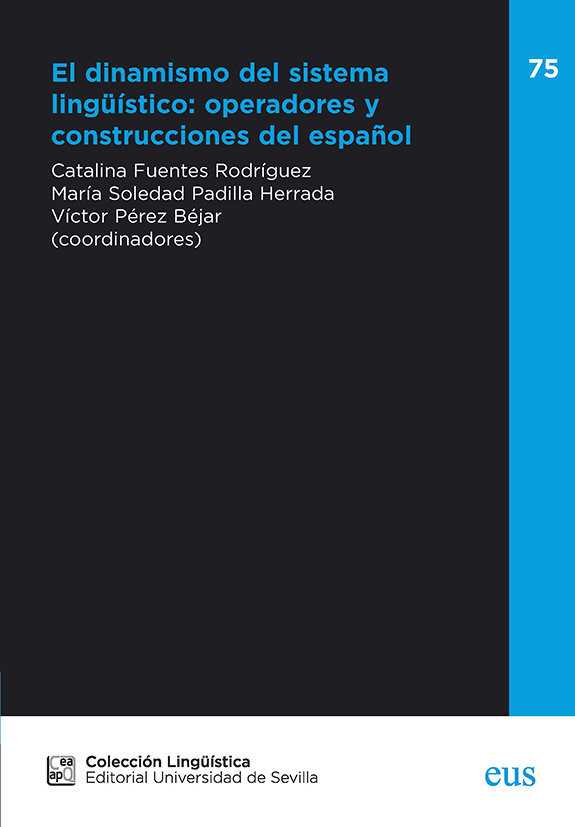 EL DINAMISMO DEL SISTEMA LINGUISTICO OPERADORES Y CONSTRUCC