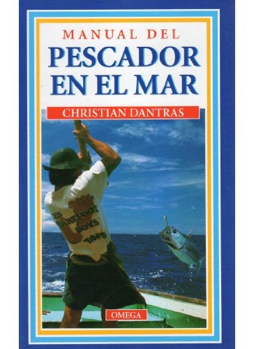 Manual del pescador en el mar