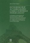 Du niveau-seuil au cadre européen commun de réference pour les langues