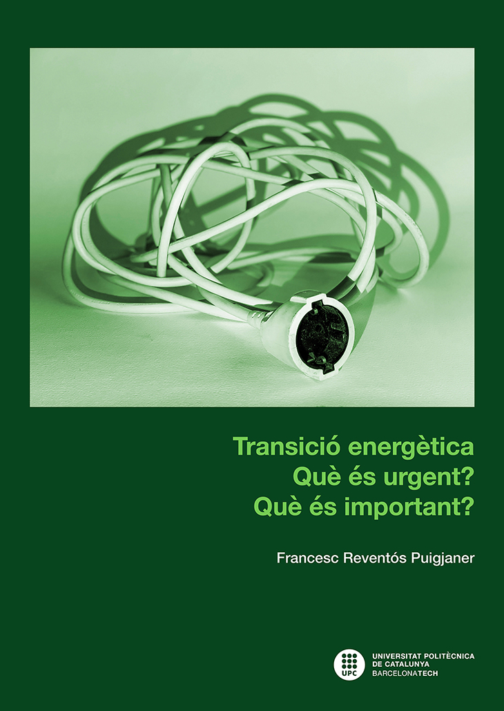 Transició energètica: què és urgent? què és important?