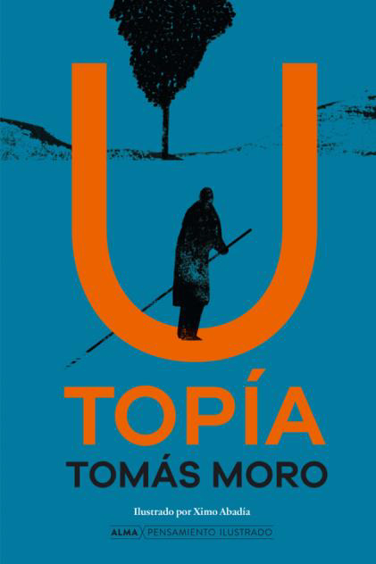 Utopía (Edición ilustrada)