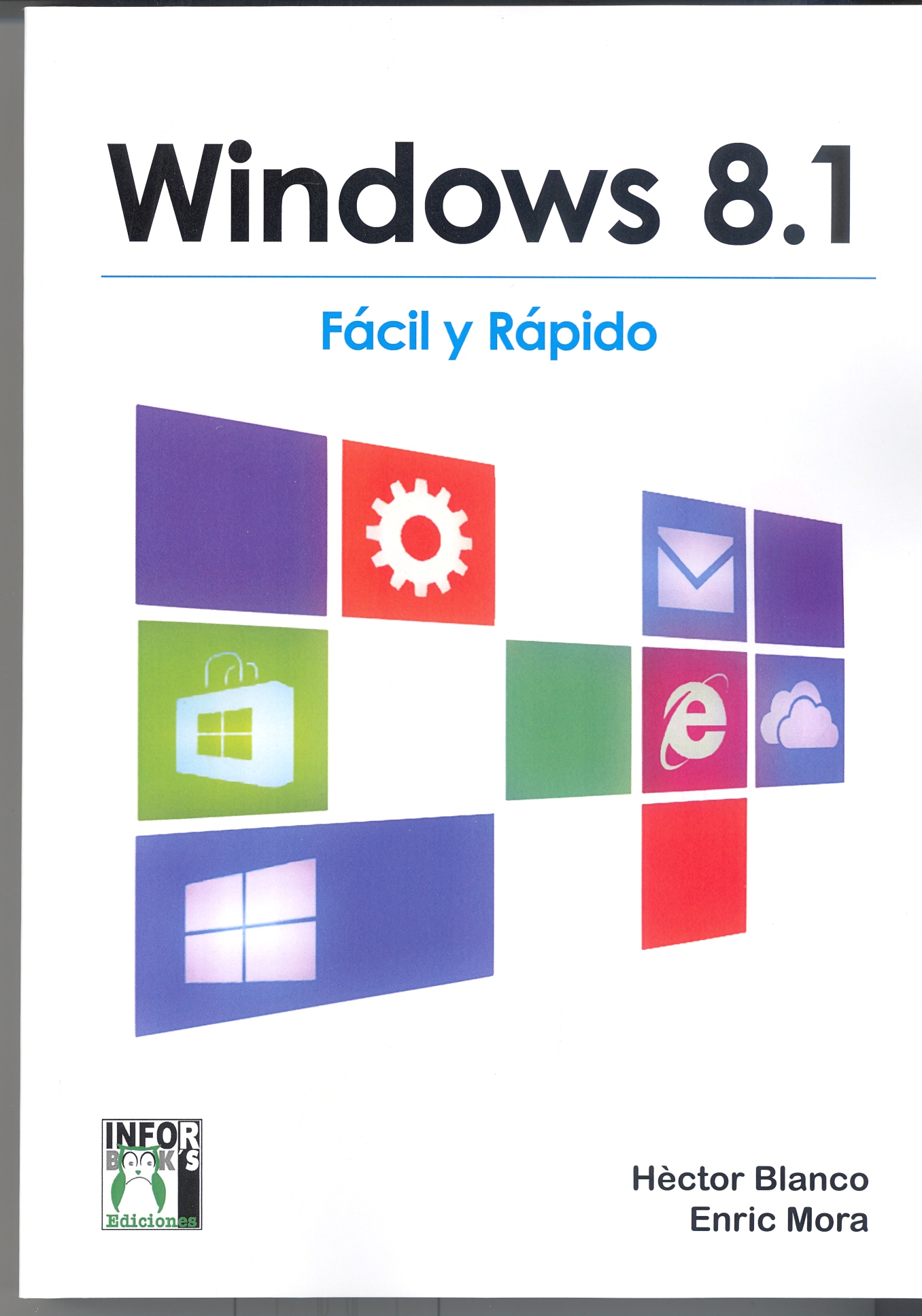 Windows 8.1 Fácil y Rápido