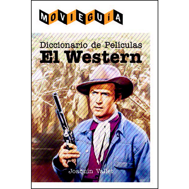 Diccionario de Películas. El Western