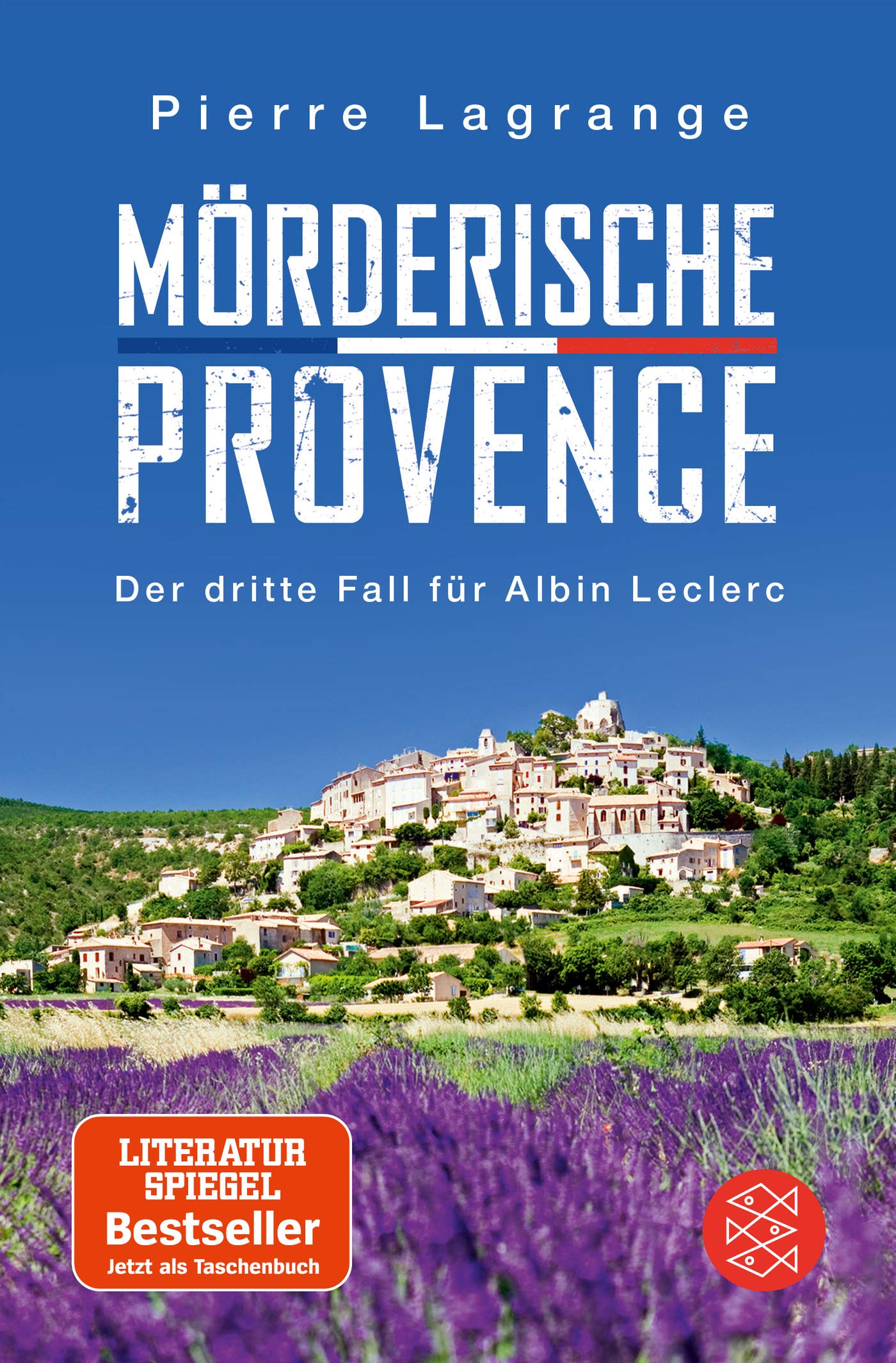 Mörderische Provence: Der dritte Fall für Albin Leclerc