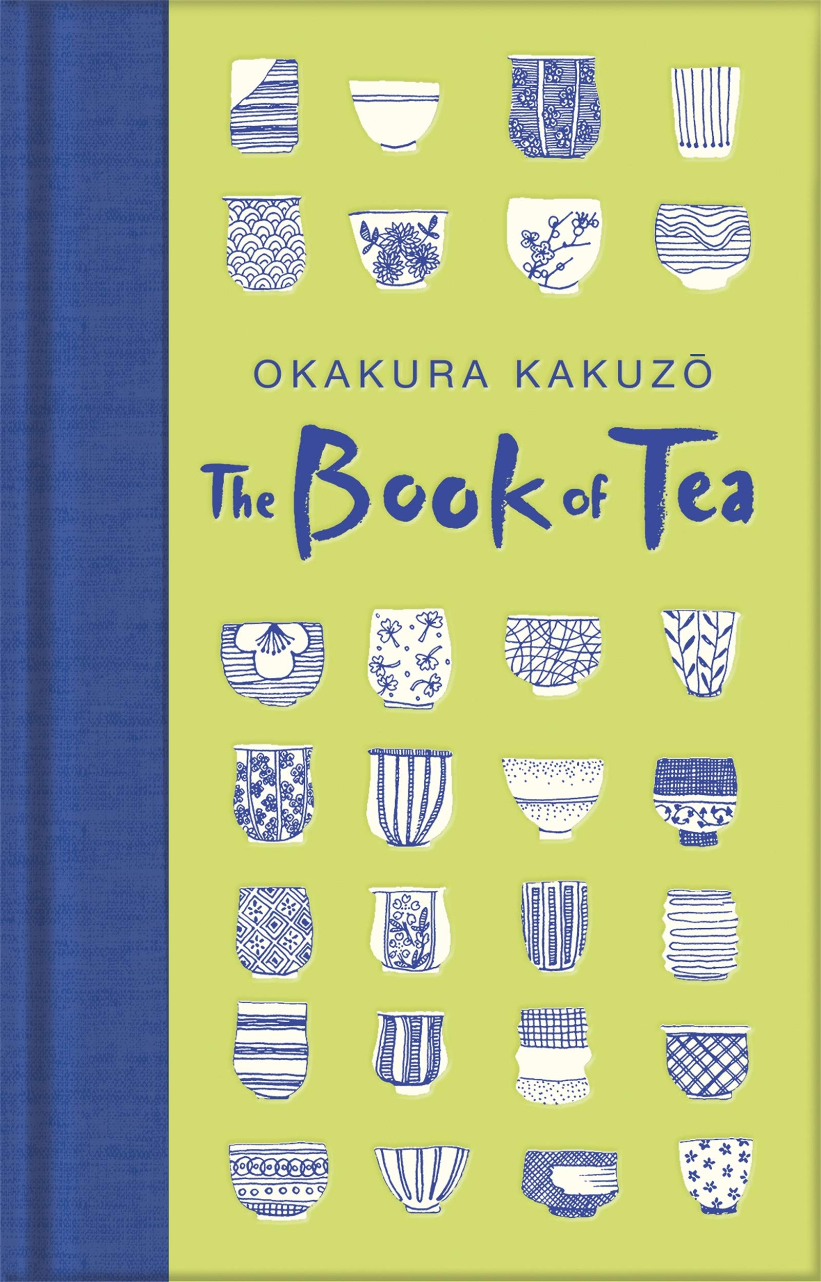 The Book Of Tea (Macmillan Collector's Library)