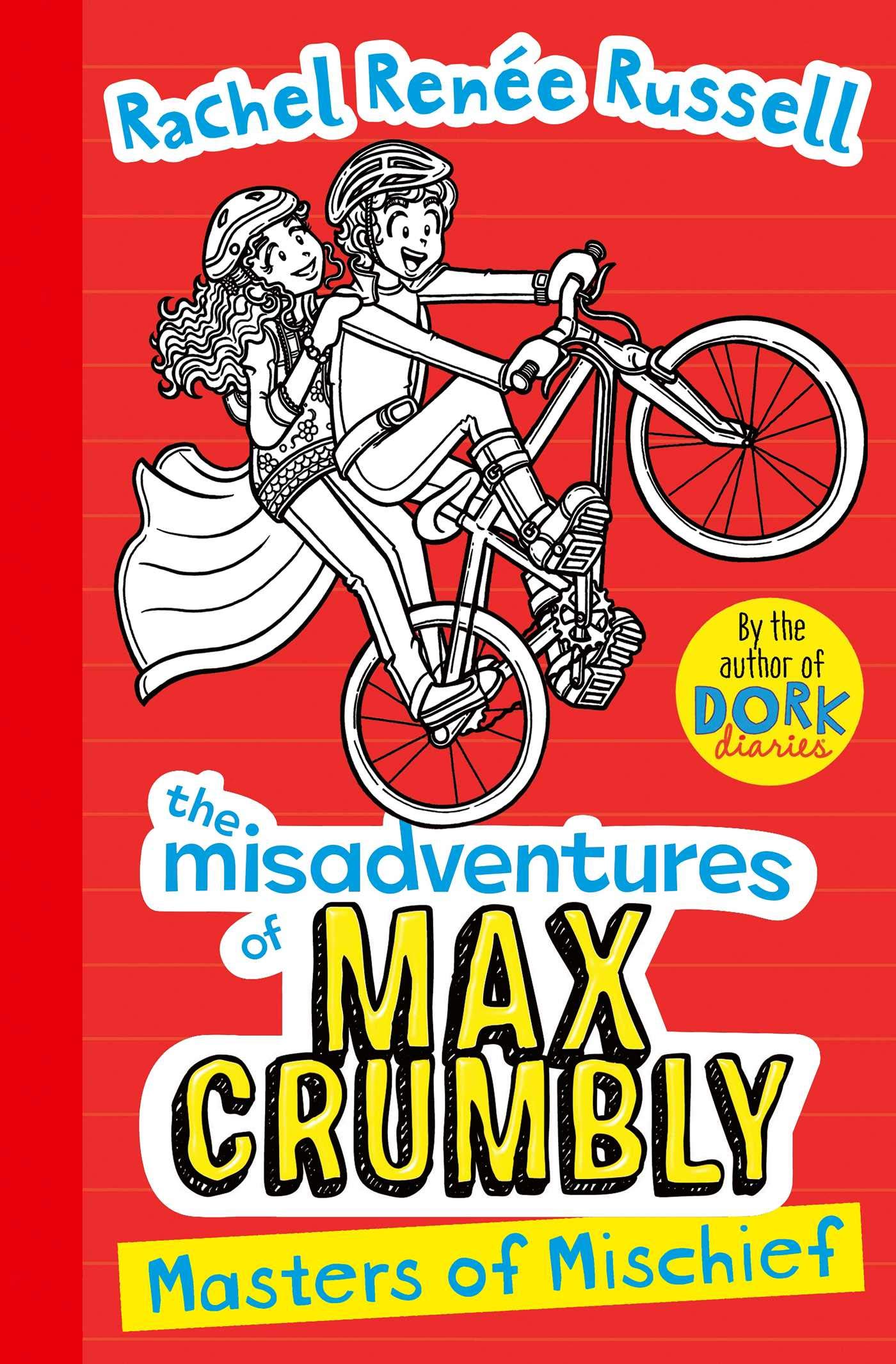 Misadventures Of Max Crumbly 3 (The Misadventures of Max Crumbly)